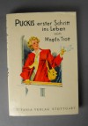 Puckis erster Schritt ins Leben