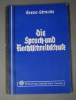 Die Sprach- und Rechtscheibschule