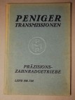 Peniger Transmissionen - Pr�zisions-Zahnradgetriebe
