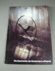 Die Geschichte der Deutschen Lufthansa