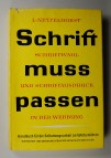 Schrift muss passen - Schriftwahl und Schriftausdruck in der Werbung