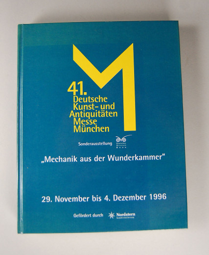 Mechanik aus der Wunderkammer - Ausstellerprsentation der Sonderausstellung