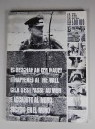 It happend at the wall