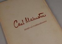 Carl Malmsten - pionjär och traditionsbevarare