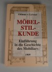 Einfhrung in die Geschichte des Mobiliars und die Mbelstile