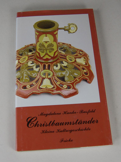 Christbaumstnder - Kleine Kulturgeschichte