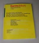 form diskurs - Zeitschrift für Design und Theorie, Band 1, I/1996