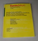 form diskurs - Zeitschrift fr Design und Theorie, Band 1, I/1996