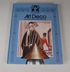 Art Deco - Die aufregende Bewegung