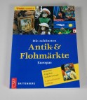 Die schnsten Antik- & Flohmrkte Europas