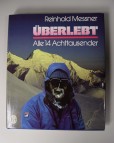 Messner berlebt alle 14 Achttausender